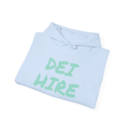 D.E.I. Hire | SOULMETTO™ Statement Hoodie