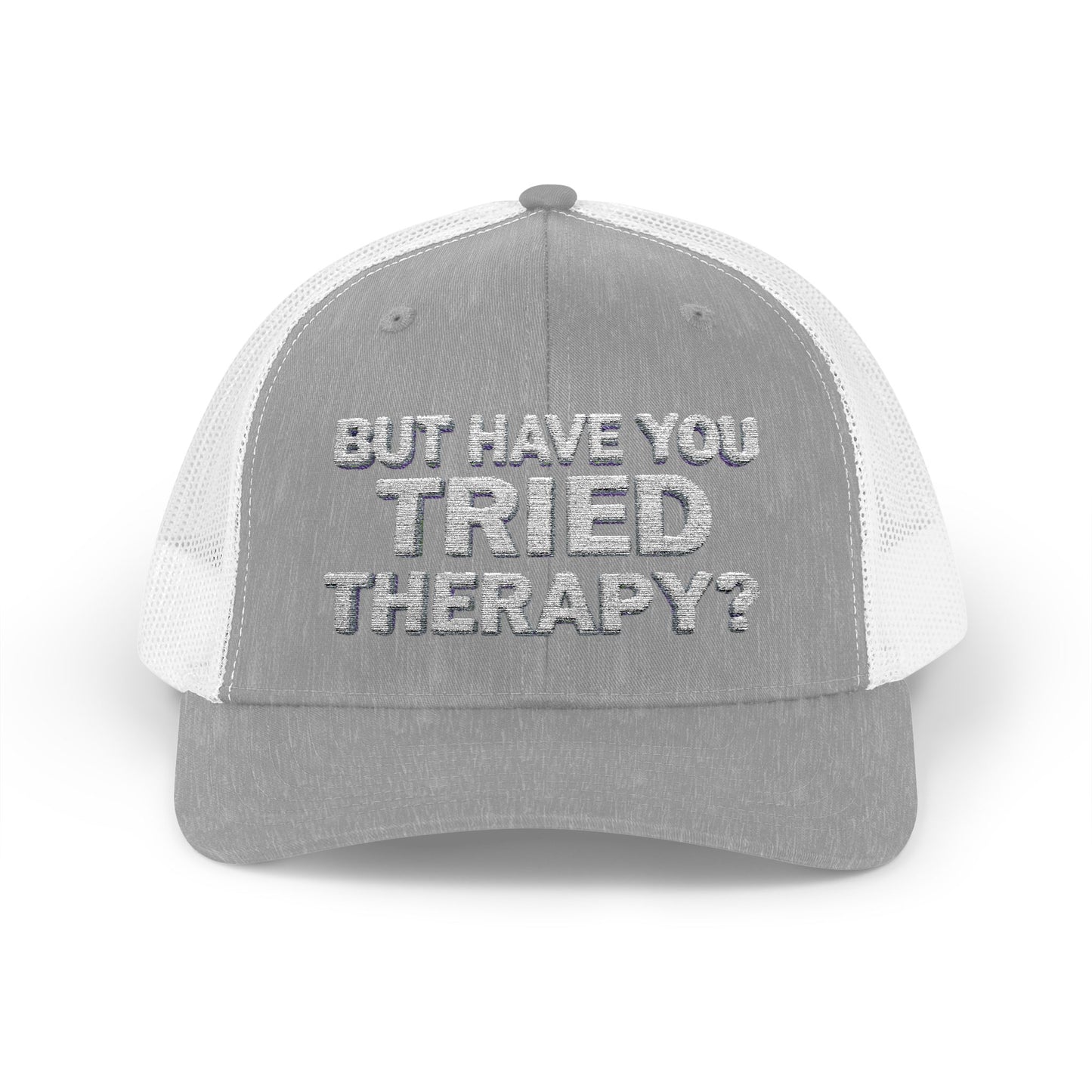 SOULMETTO™ "But Have You Tried Therapy?" Trucker Cap
