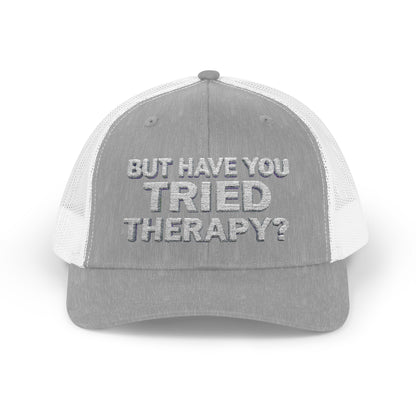 SOULMETTO™ "But Have You Tried Therapy?" Trucker Cap