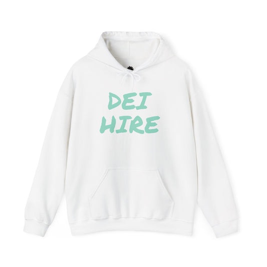 D.E.I. Hire | SOULMETTO™ Statement Hoodie