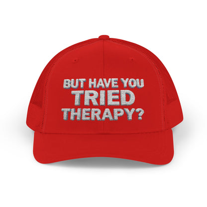 SOULMETTO™ "But Have You Tried Therapy?" Trucker Cap